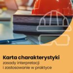 Karta charakterystyki – zasady interpretacji i zastosowanie w praktyce — okładka e-booka