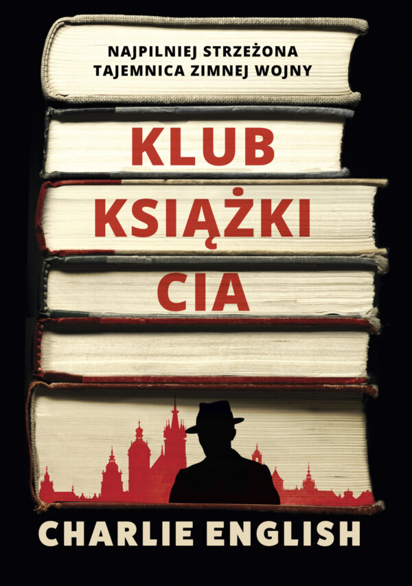 Klub książki CIA. Najpilniej strzeżona tajemnica zimnej wojny — okładka e-booka