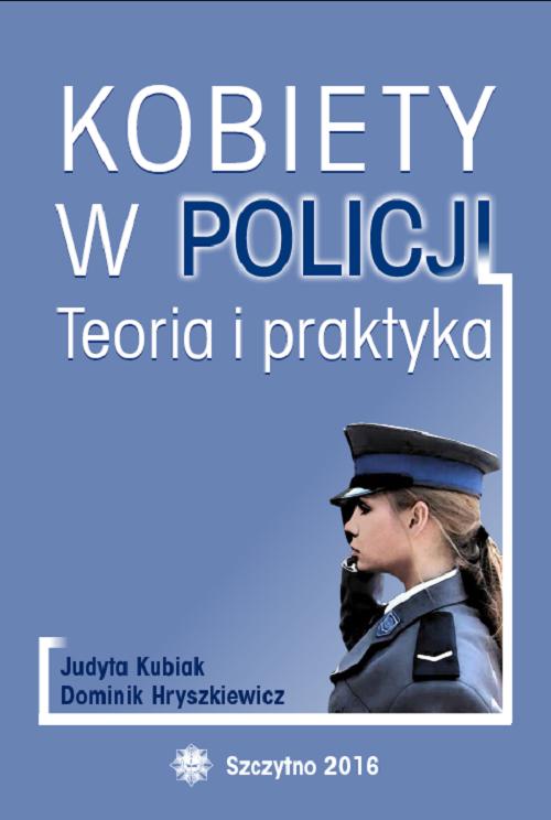 Kobiety w Policji. Teoria i praktyka — okładka e-booka