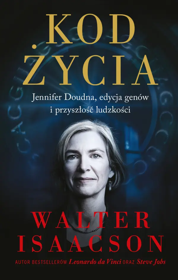 Kod życia. Jennifer Doudna, edycja genów i przyszłość ludzkości — okładka e-booka