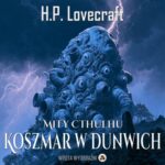 Koszmar w Dunwich — okładka audiobooka