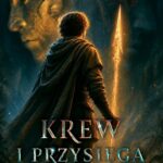 Krew i Przysięga: Mrok Poświęcenia — okładka e-booka