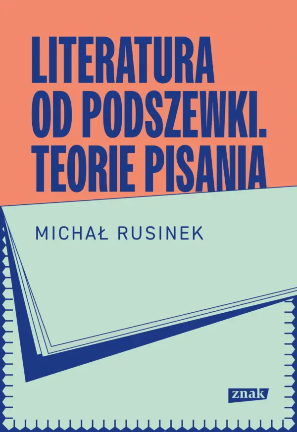 Literatura od podszewki. Teorie pisania — okładka e-booka
