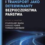 Mobilność i transport jako determinanty bezpieczeństwa państwa — okładka e-booka