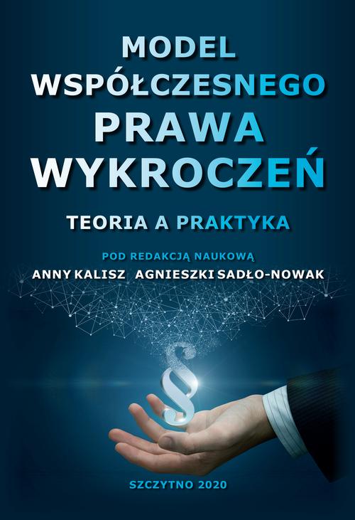 Model współczesnego prawa wykroczeń. Teoria a praktyka — okładka e-booka