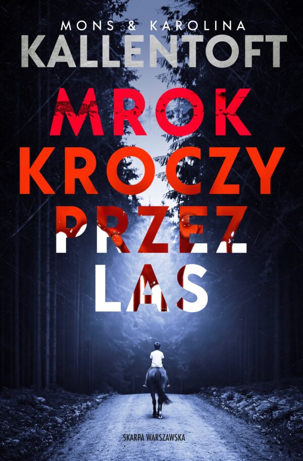 Mrok kroczy przez las — okładka e-booka