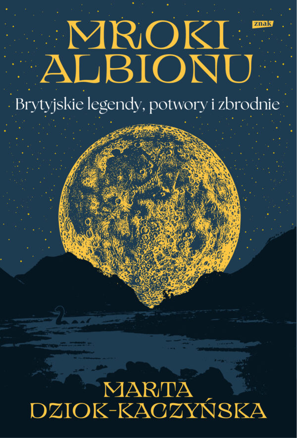 Mroki Albionu. Brytyjskie legendy, potwory i zbrodnie — okładka e-booka