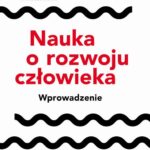 Nauka o rozwoju człowieka. Wprowadzenie — okładka e-booka