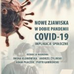 Nowe zjawiska w dobie pandemii COVID-19. Implikacje społeczne — okładka e-booka