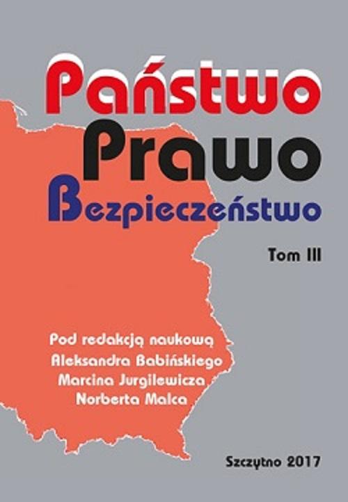 PAŃSTWO. PRAWO. BEZPIECZEŃSTWO. TOM III — okładka e-booka