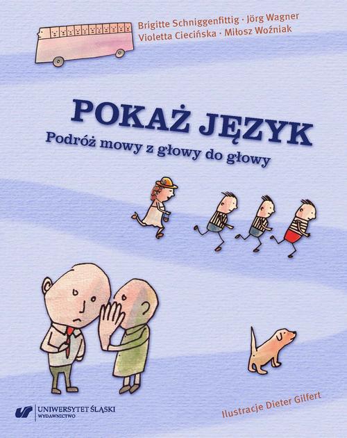 Pokaż język. Podróż mowy z głowy do głowy — okładka e-booka