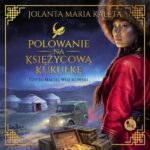 Polowanie na Księżycową Kukułkę — okładka audiobooka