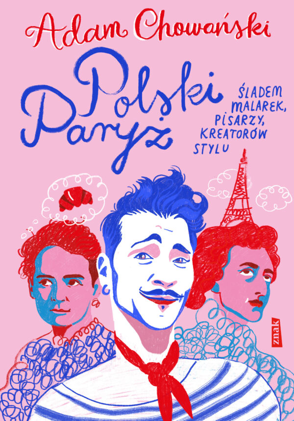 Polski Paryż. Śladem malarek, pisarzy, kreatorów stylu — okładka e-booka