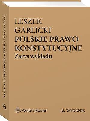 Polskie prawo konstytucyjne. Zarys wykładu — okładka e-booka