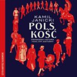 Polskość. Prawdziwa historia tego, kim jesteśmy — okładka audiobooka