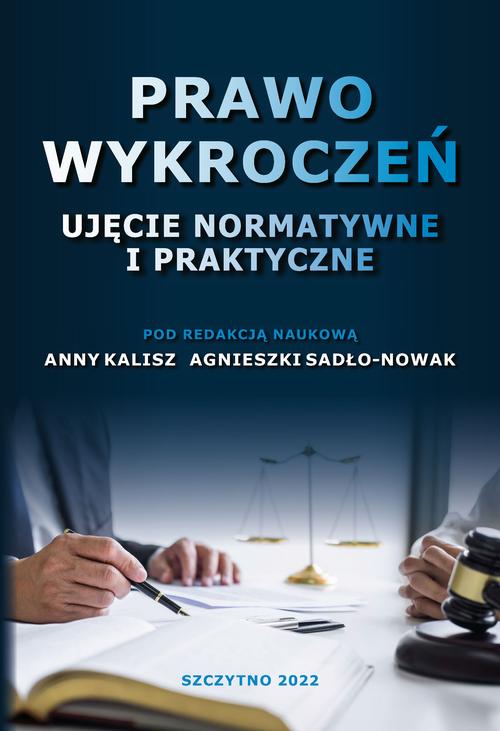 Prawo wykroczeń. Ujęcie normatywne i praktyczne — okładka e-booka