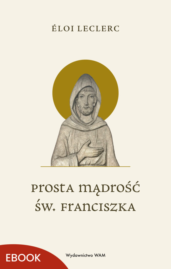 Prosta mądrość św. Franciszka — okładka e-booka
