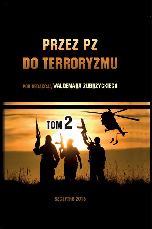 Przez PZ do terroryzmu. Tom II — okładka e-booka