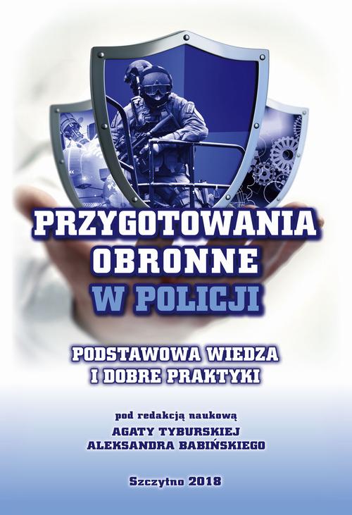 Przygotowania obronne w Policji. Podstawowa wiedza i dobre praktyki. — okładka e-booka