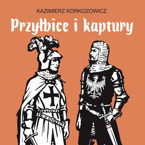 Przyłbice i kaptury — okładka audiobooka