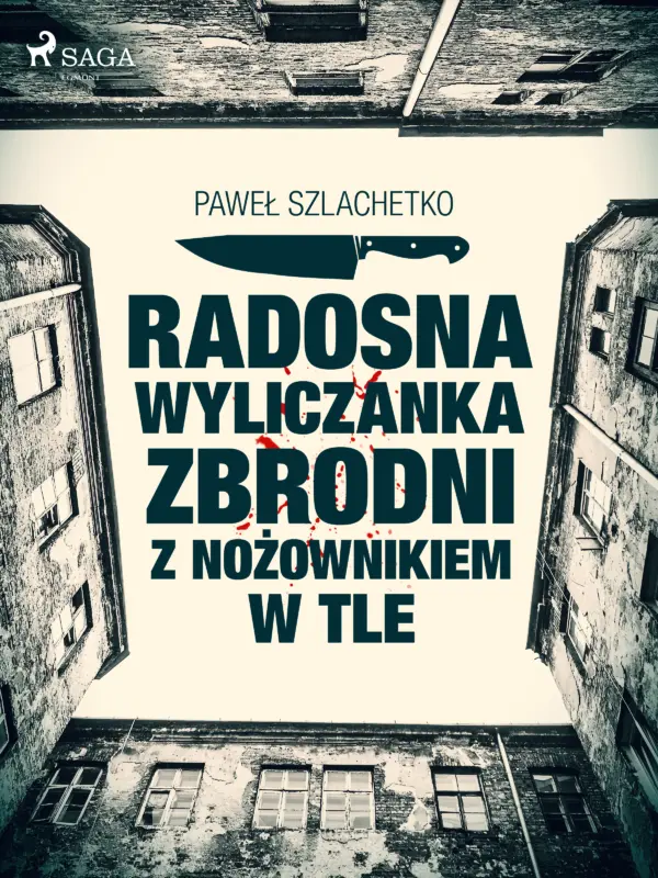 Radosna wyliczanka zbrodni z nożownikiem w tle — okładka e-booka