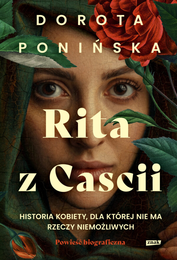 Rita z Cascii. Historia kobiety, dla której nie ma rzeczy niemożliwych — okładka e-booka