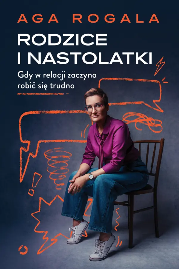 Rodzice i nastolatki. Gdy w relacji zaczyna robić się trudno — okładka e-booka