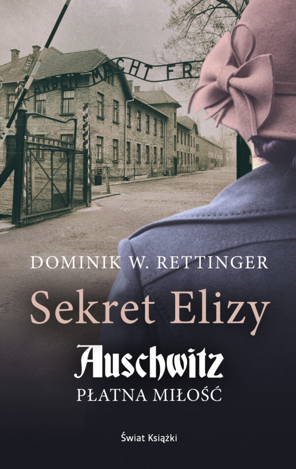 Sekret Elizy. Auschwitz - płatna miłość — okładka e-booka