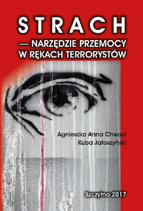 Strach - narzędzie przemocy w rękach terrorystów — okładka e-booka
