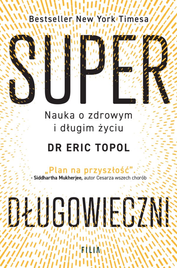 Superdługowieczni. Nauka o zdrowym i długim życiu — okładka e-booka