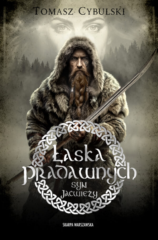 Syn Jaćwieży. Łaska pradawnych — okładka e-booka