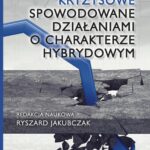 Sytuacje kryzysowe spowodowane działaniami o charakterze hybrydowym — okładka e-booka