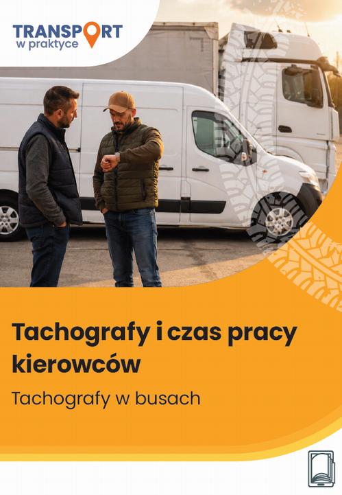 Tachografy i czas pracy kierowców. Tachografy w busach — okładka e-booka