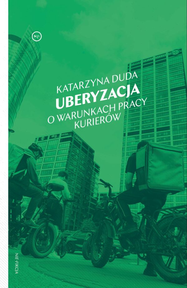 Uberyzacja. O warunkach pracy kurierów — okładka e-booka