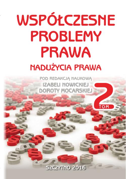 Współczesne problemy prawa. Nadużycia prawa. Tom II — okładka e-booka