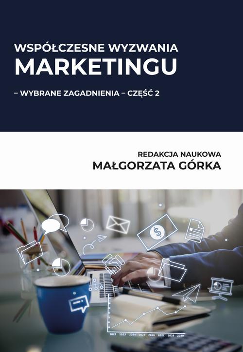 Współczesne wyzwania marketingu – wybrane zagadnienia – część 2 — okładka e-booka