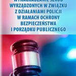 Wynagradzanie szkód wyrządzonych w związku z działaniami Policji w ramach ochrony bezpieczeństwa i porządku publicznego — okładka e-booka