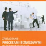 Zarządzanie procesami biznesowymi w przedsiębiorstwie — okładka e-booka