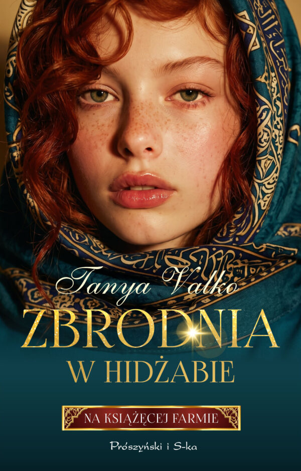 Zbrodnia w hidżabie. Na książęcej farmie — okładka e-booka