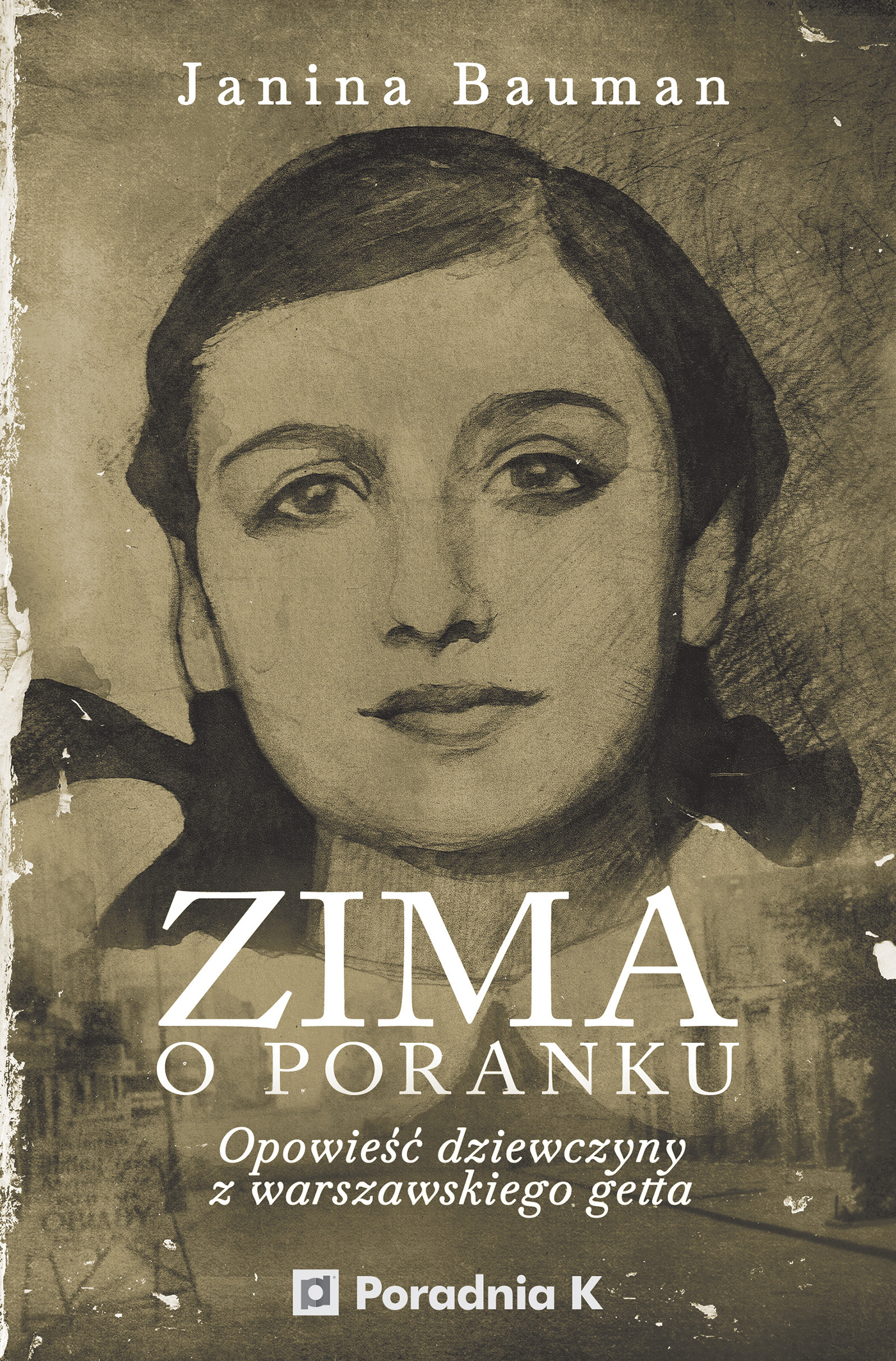 Zima o poranku. Opowieść dziewczyny z warszawskiego getta — okładka e-booka