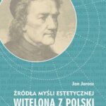 Źródła myśli estetycznej Witelona z Polski. Uzupełnienia do "Estetyki średniowiecznej" Władysława Tatarkiewicza — okładka e-booka