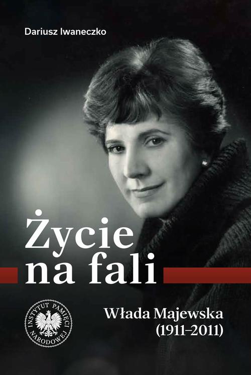 Życie na fali.Włada Majewska (1911-2011) — okładka e-booka