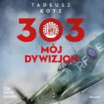 303. Mój dywizjon — okładka audiobooka