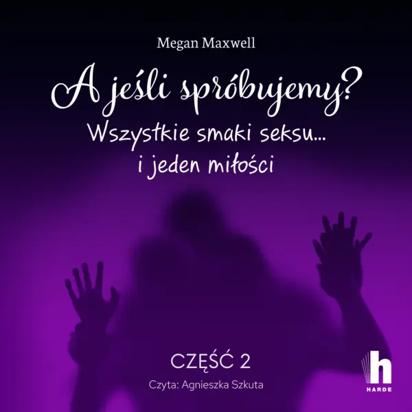 A jeśli spróbujemy? część 2 — okładka audiobooka