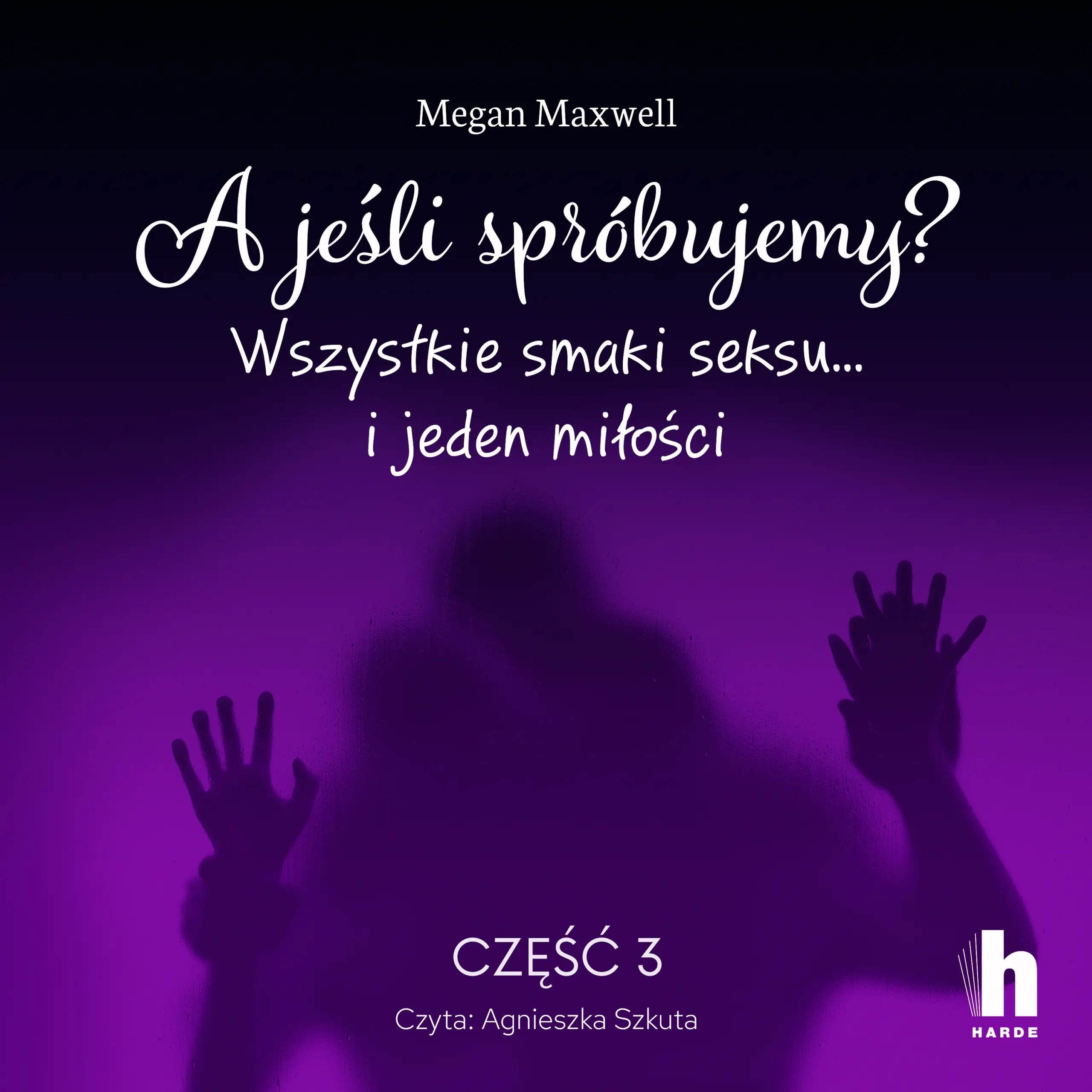 A jeśli spróbujemy? część 3 — okładka audiobooka