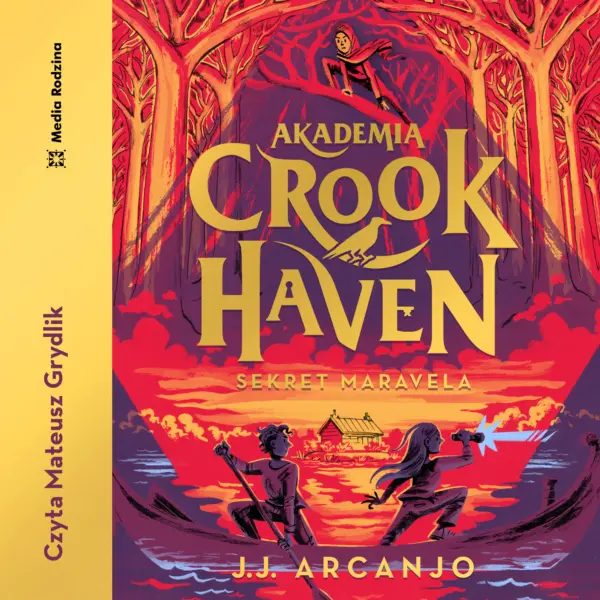 Akademia Crookhaven. Sekret Maravela — okładka audiobooka