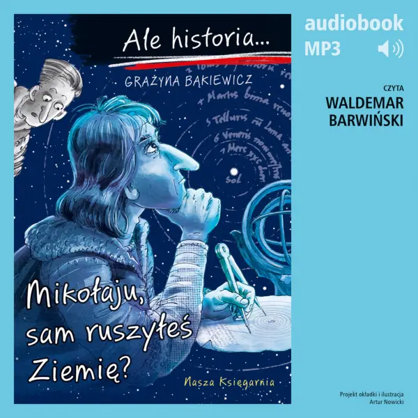 Ale historia... 11 Mikołaju, sam ruszyłeś Ziemię? — okładka audiobooka
