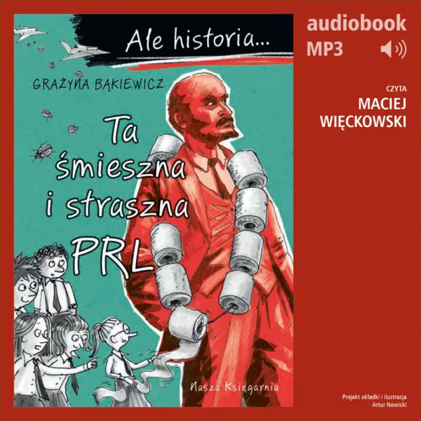Ale historia... 8 Ta śmieszna i straszna PRL — okładka audiobooka