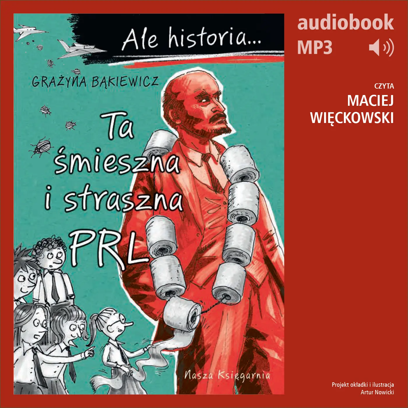Ale historia... 8 Ta śmieszna i straszna PRL — okładka audiobooka