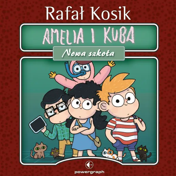 Amelia i Kuba (Tom 2). Amelia i Kuba. Nowa szkoła — okładka audiobooka